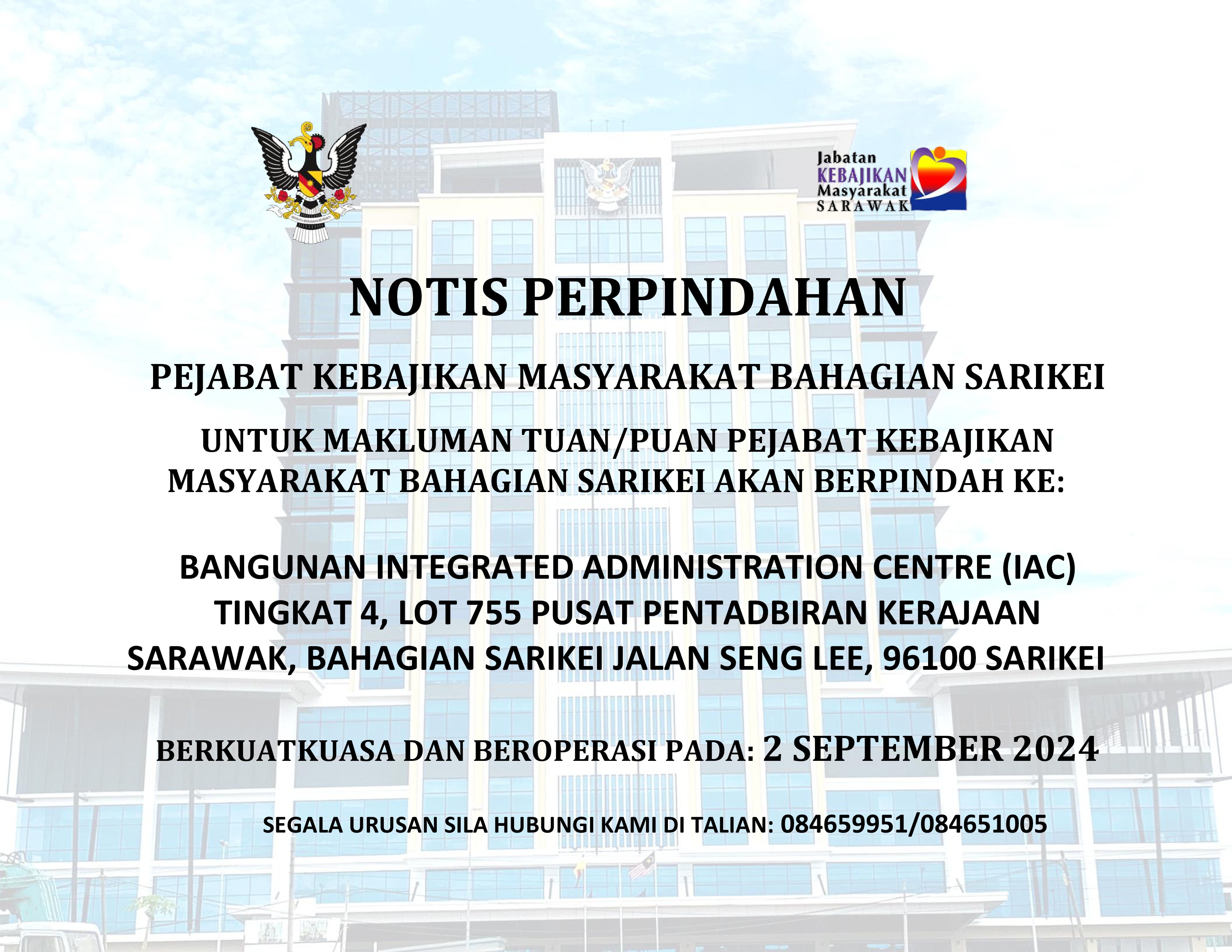 NOTIS PINDAH PEJABAT SARIKEI